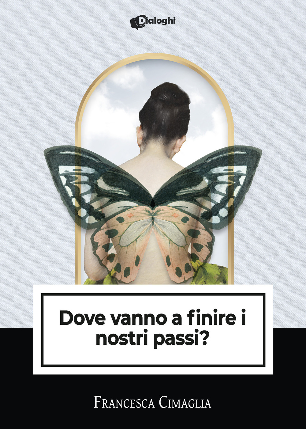 Dove vanno a finire i nostri passi?