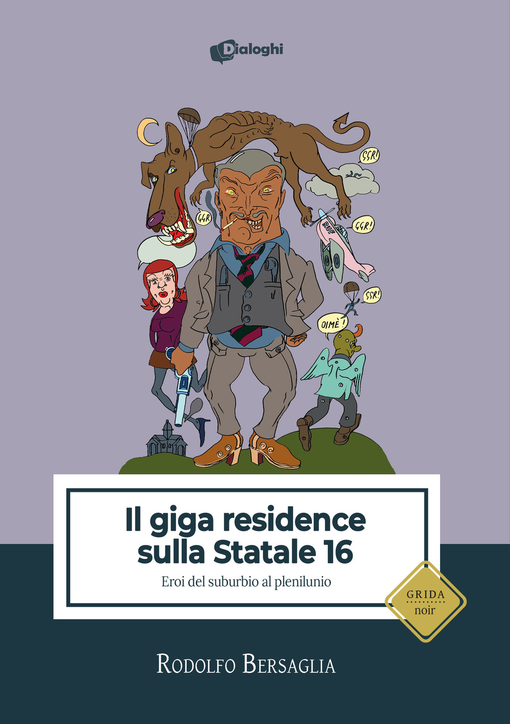 Il giga residence sulla statale 16. Eroi del suburbio al plenilunio