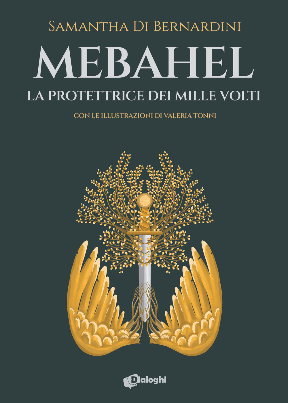 Mebahel. La protettrice dei mille volti