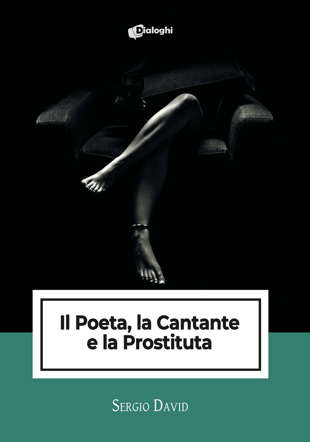 Il poeta, la cantante e la prostituta