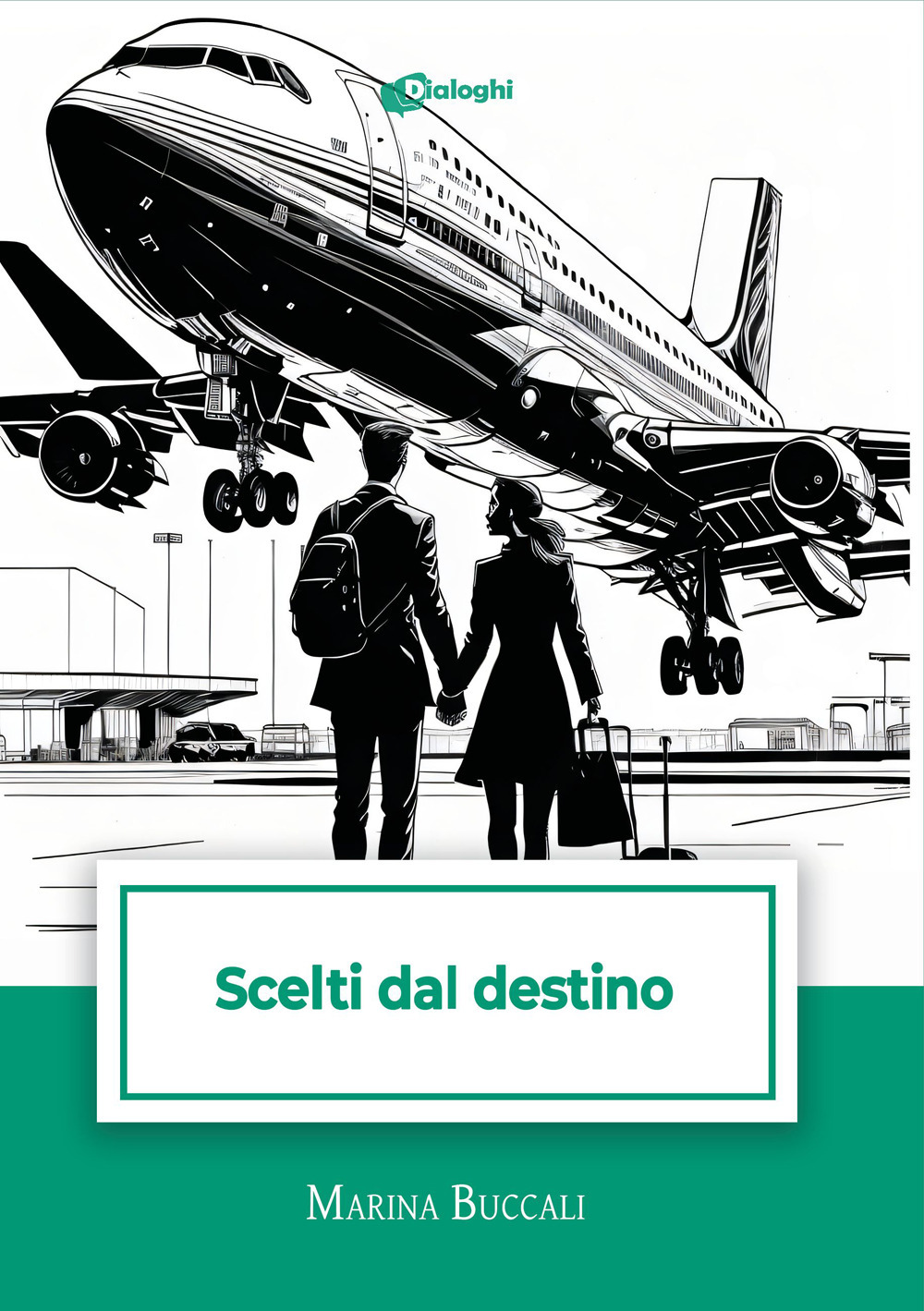 Scelti dal destino