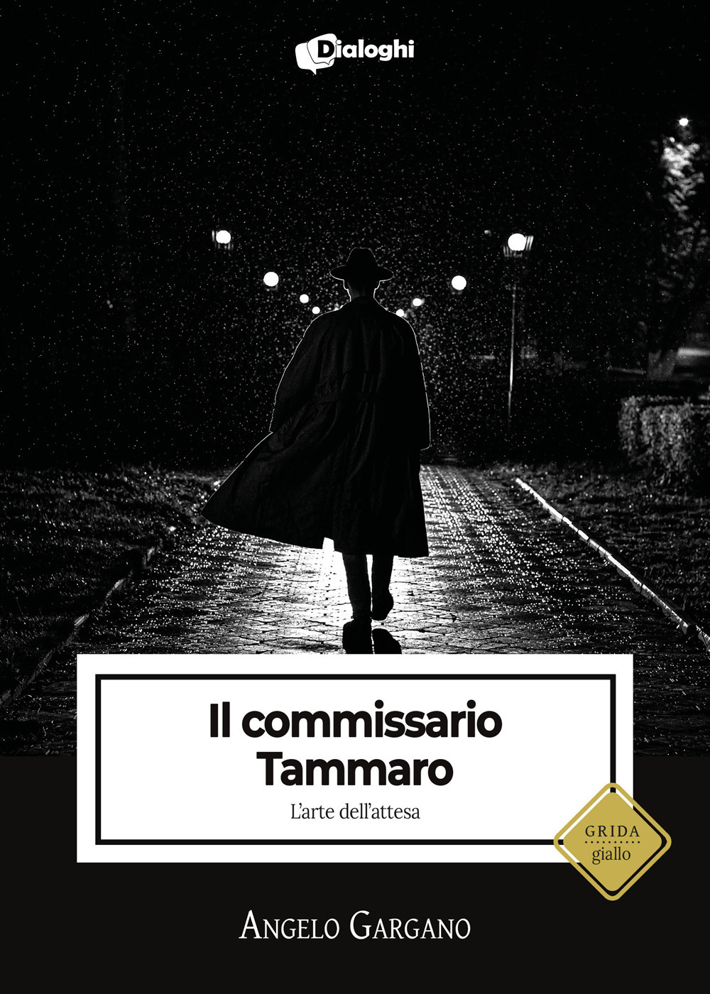 Il commissario Tammaro. L'arte dell'attesa