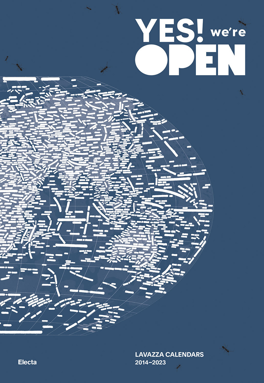 Yes! We're open. Lavazza calendars 2014-2023. Ediz. a colori