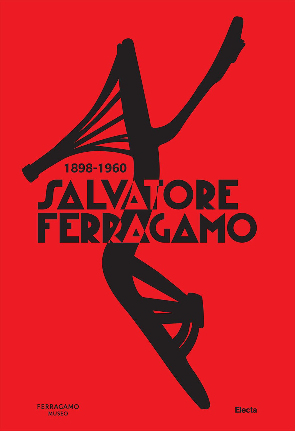 Salvatore Ferragamo 1898-1960. Ediz. illustrata