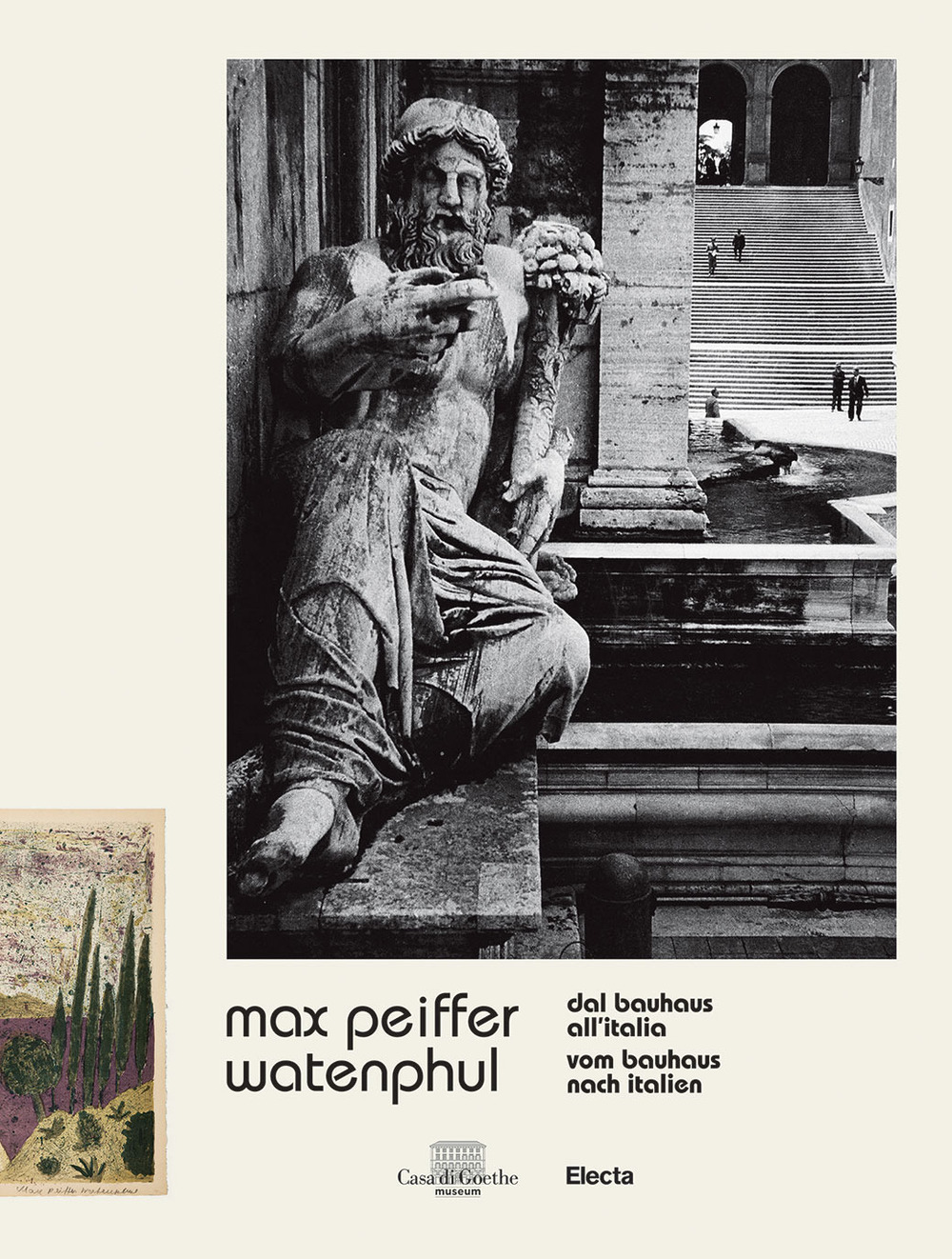 Max Peiffer Watenphul. Dal Bauhaus all'Italia-Vom Bauhaus nach Italien. Ediz. a colori