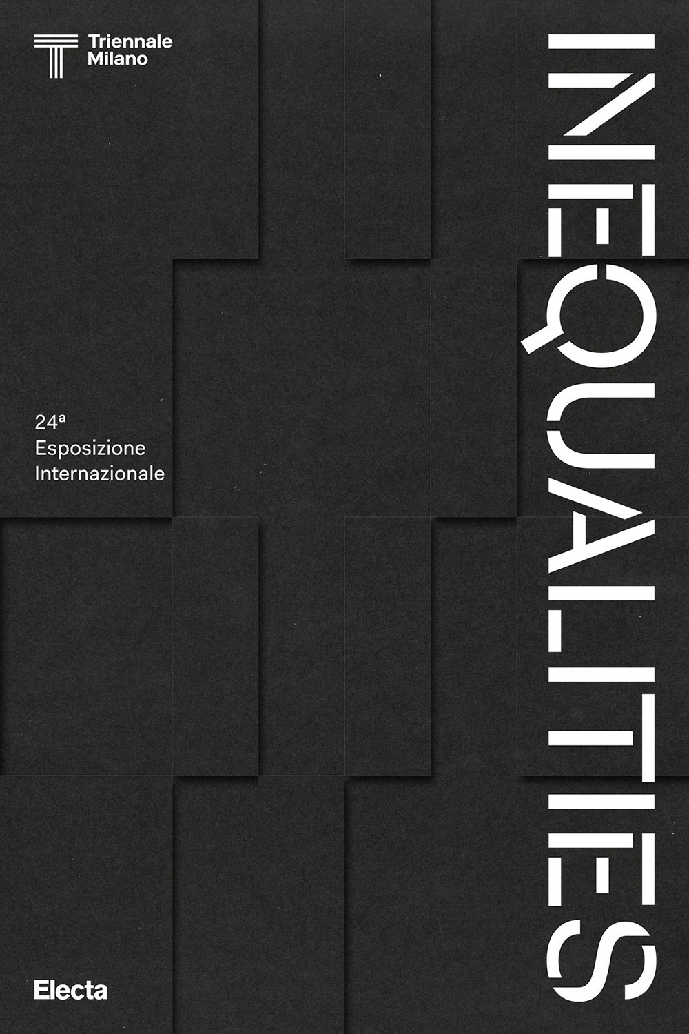Inequalities. 24ª Esposizione internazionale. Ediz. illustrata
