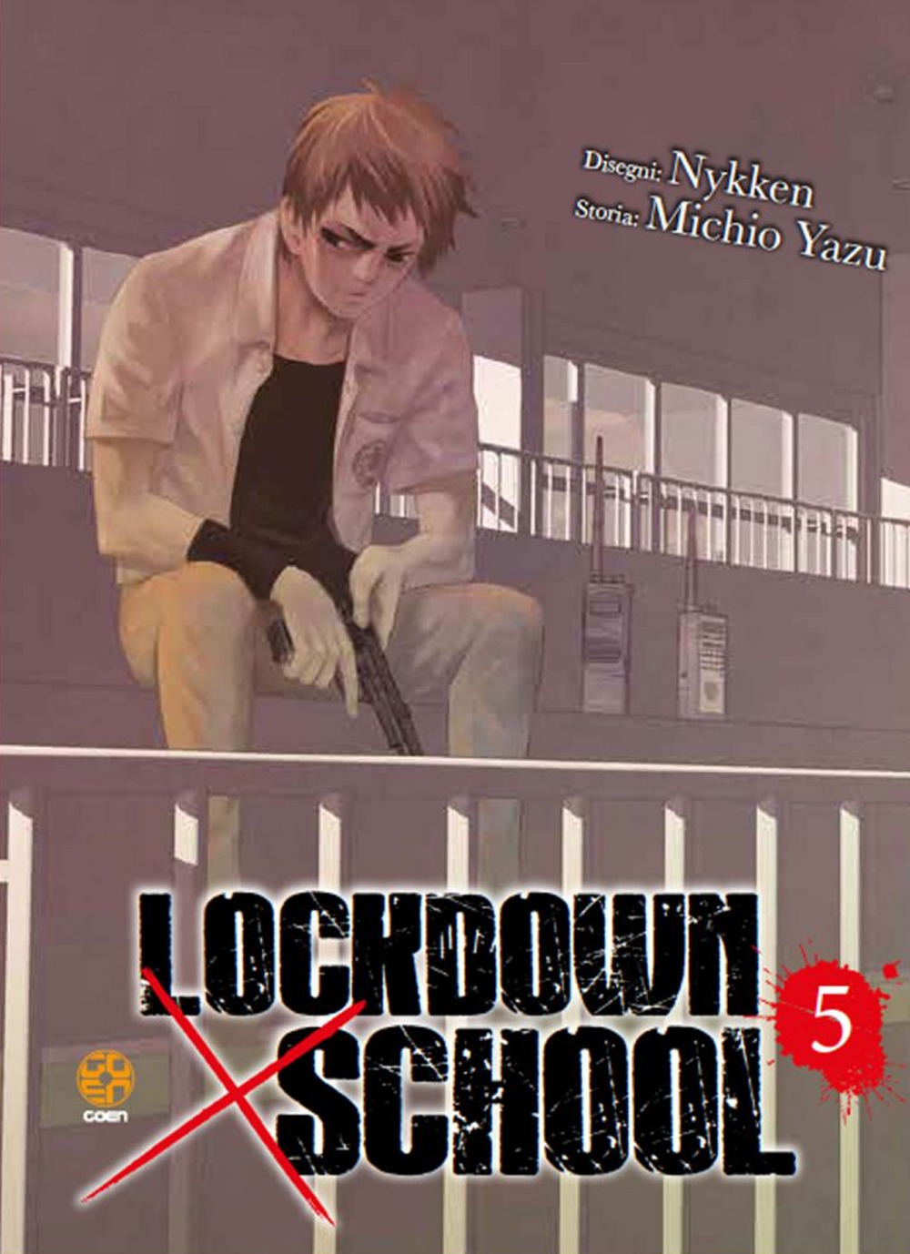 Lockdown x school. Vol. 5