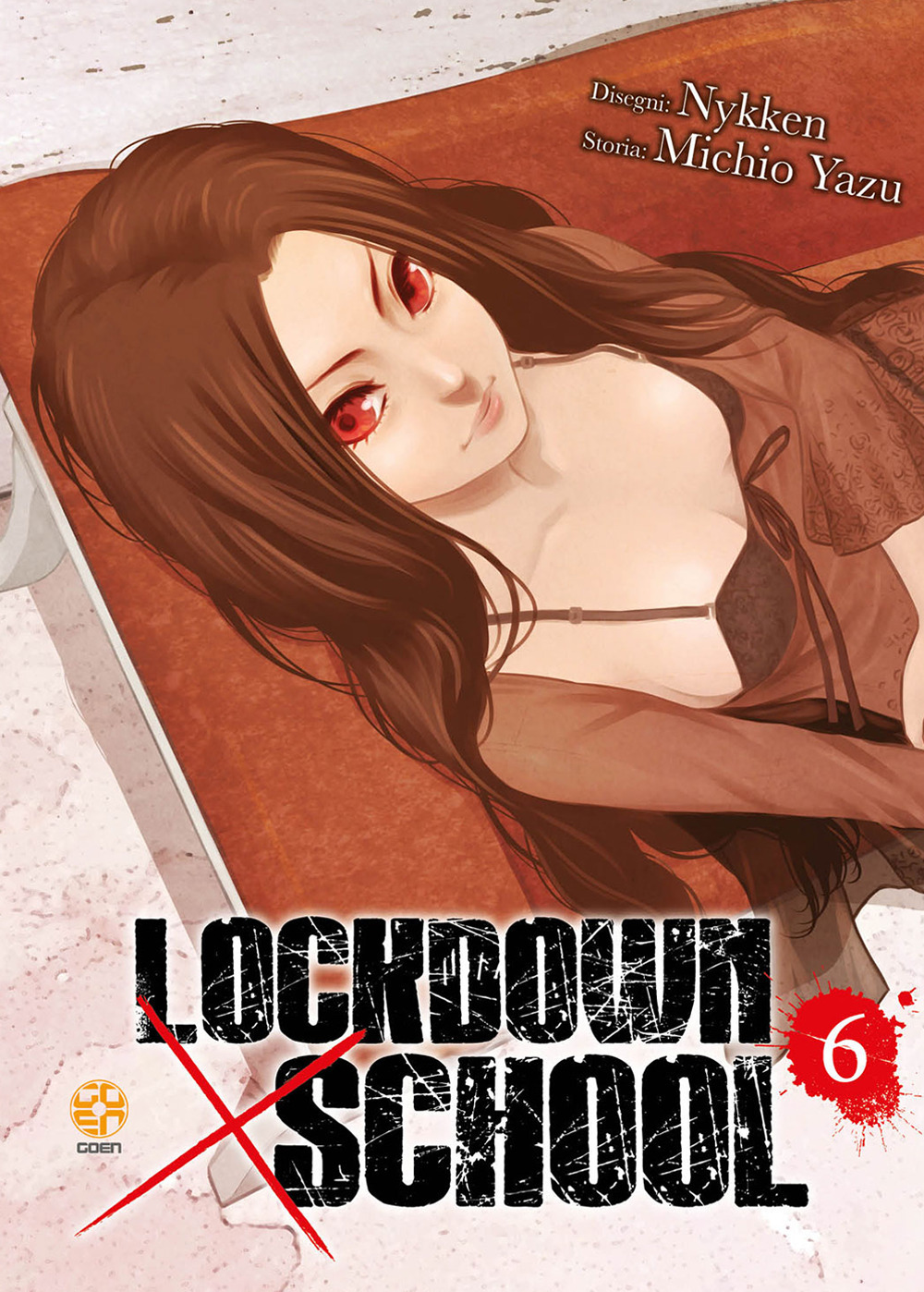 Lockdown x school. Vol. 6