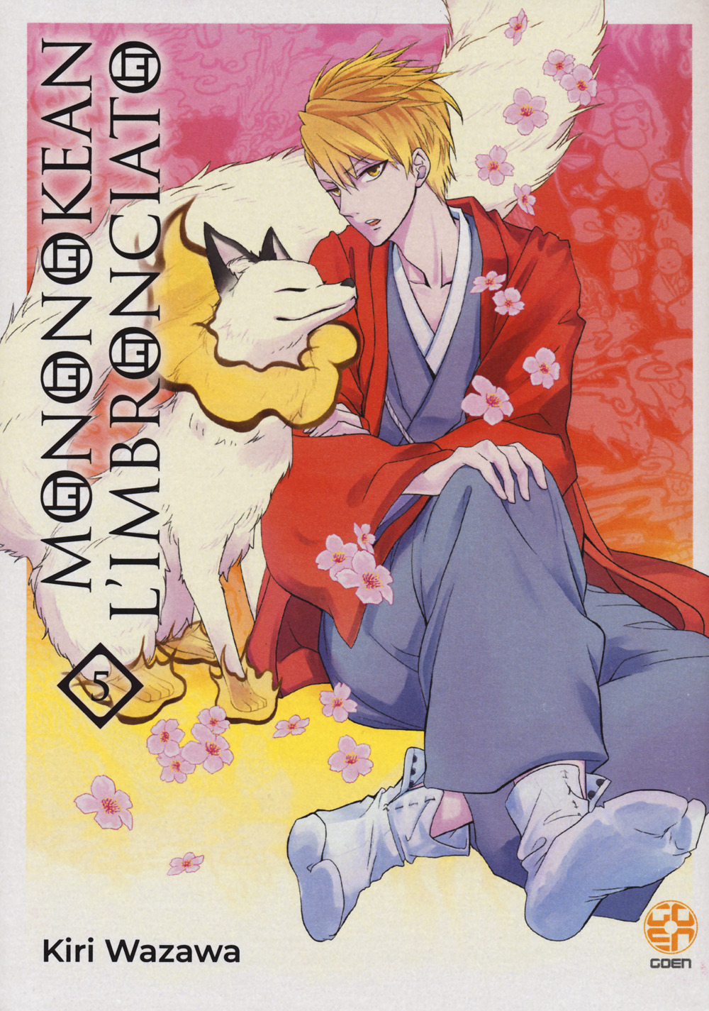 Mononokean l'imbronciato. Vol. 5