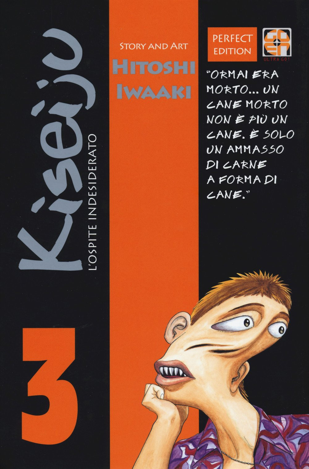 L'ospite indesiderato. Kiseiju. Vol. 3