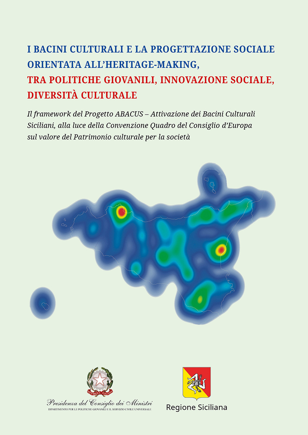 I bacini culturali e la progettazione sociale orientata all'heritage-making, tra politiche giovanili, innovazione sociale, diversità culturale