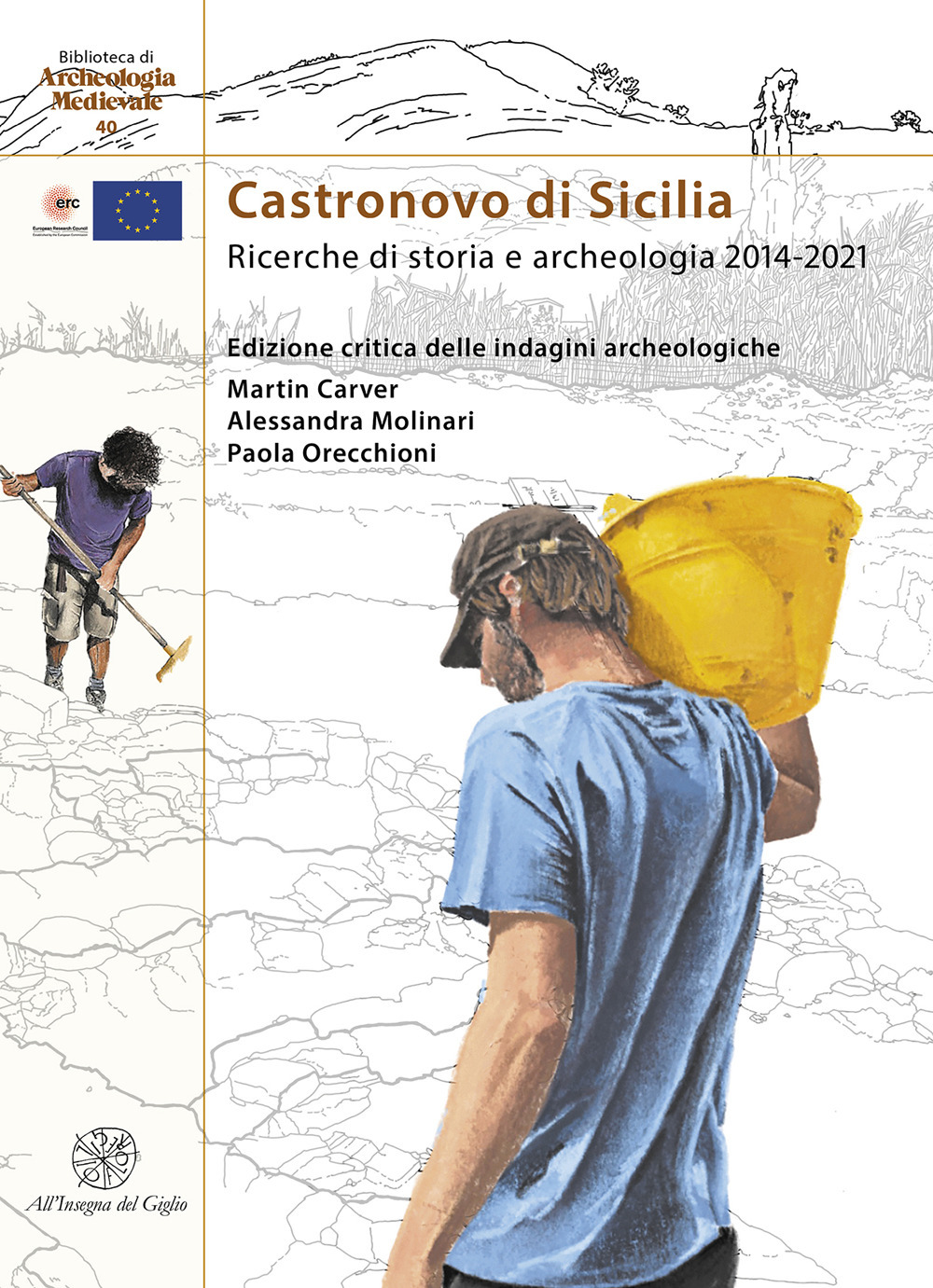 Castronovo di Sicilia. Ricerche di storia e archeologia 2014-2021