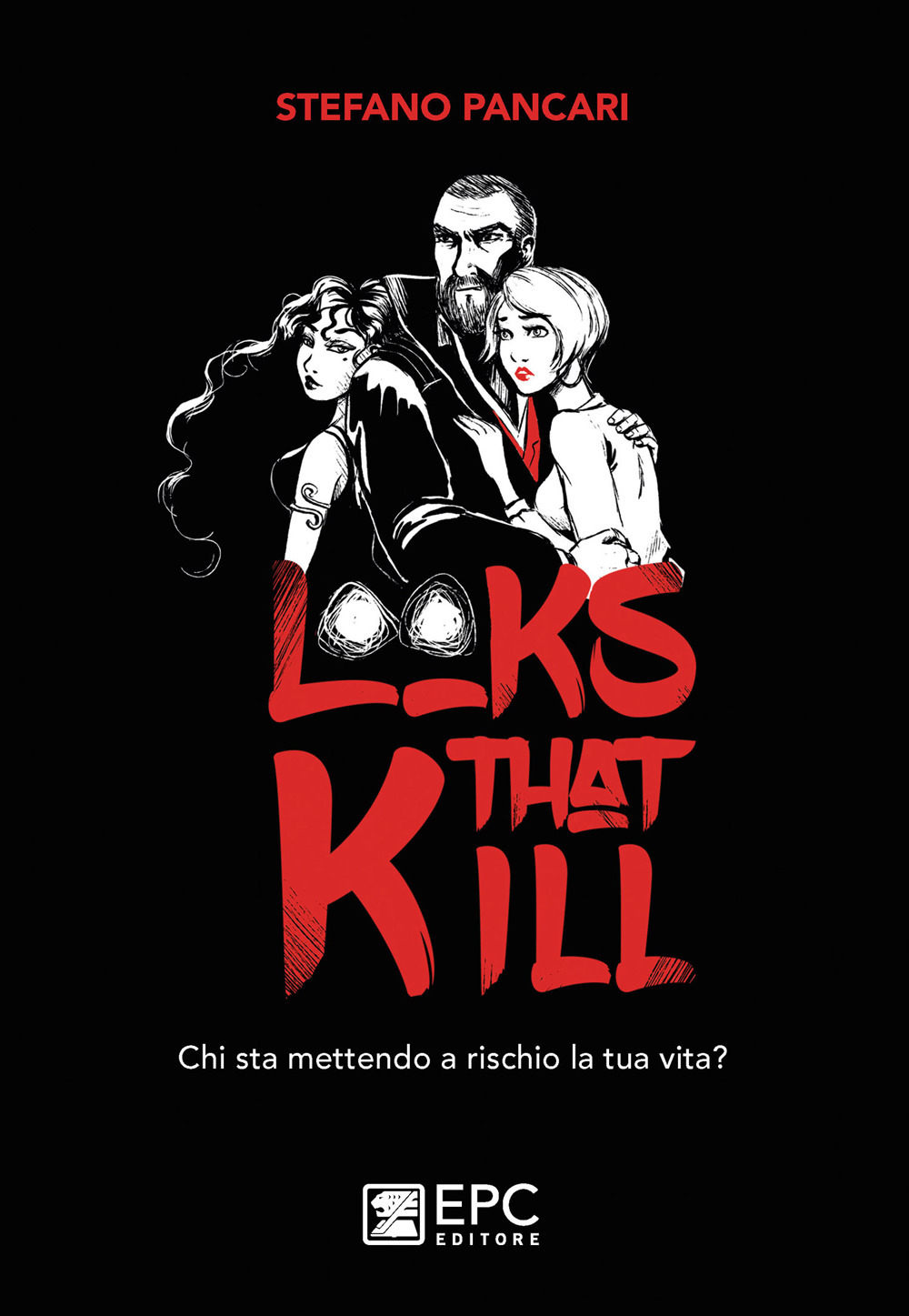 Looks that kill. Chi sta mettendo a rischio la tua vita? Ediz. illustrata