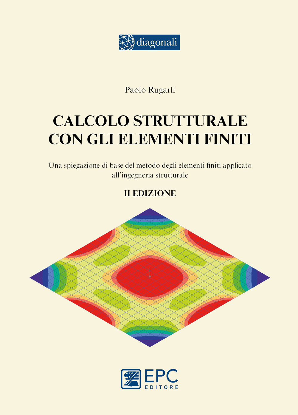 Calcolo strutturale con gli elementi finiti