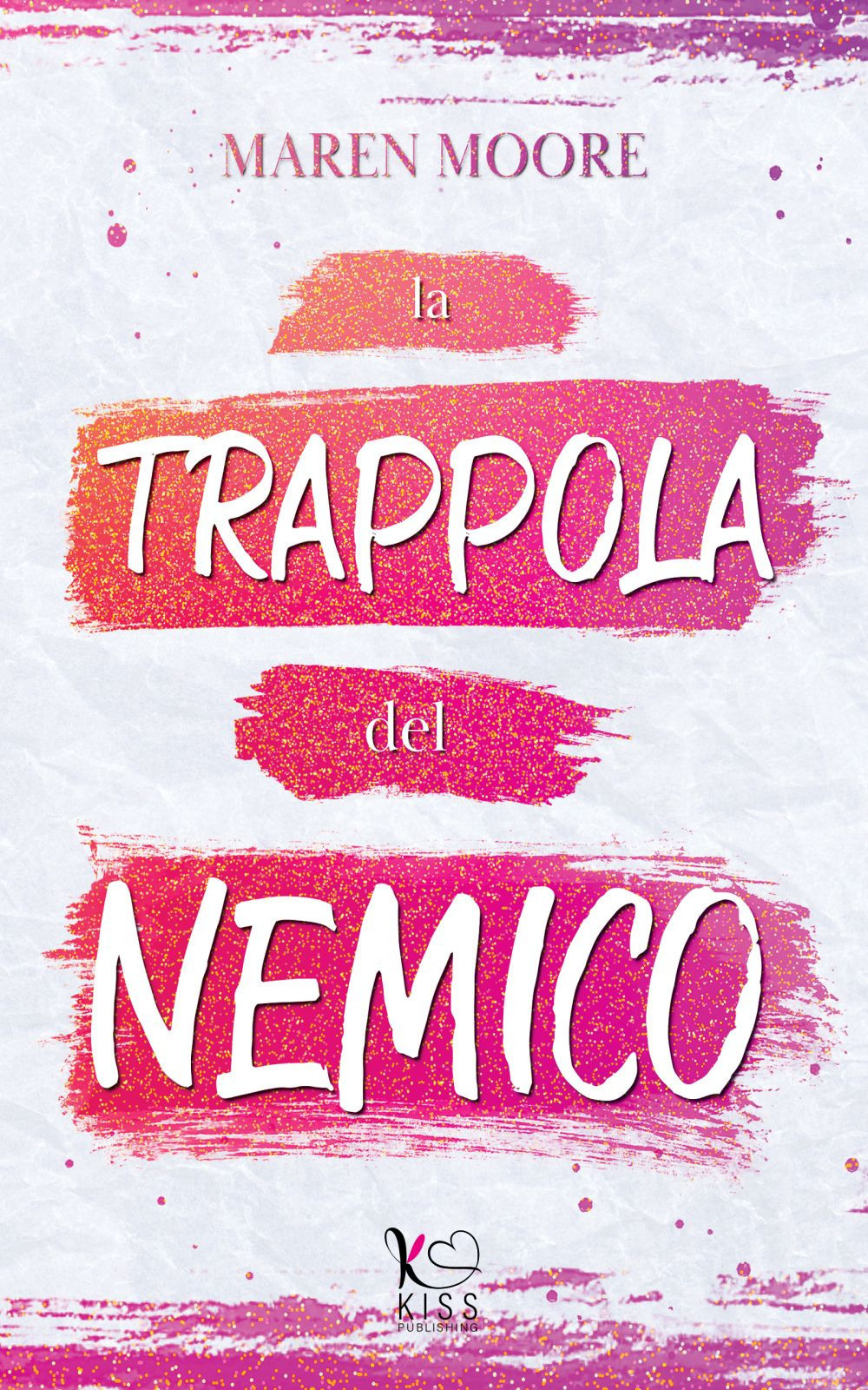 La trappola del nemico