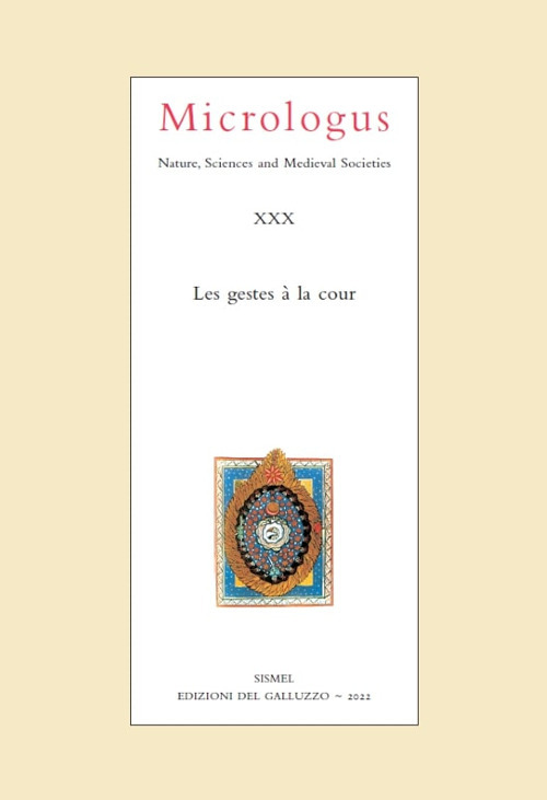 Micrologus. Nature, sciences and medieval societes. Ediz. multilingue (2022). Vol. 30
