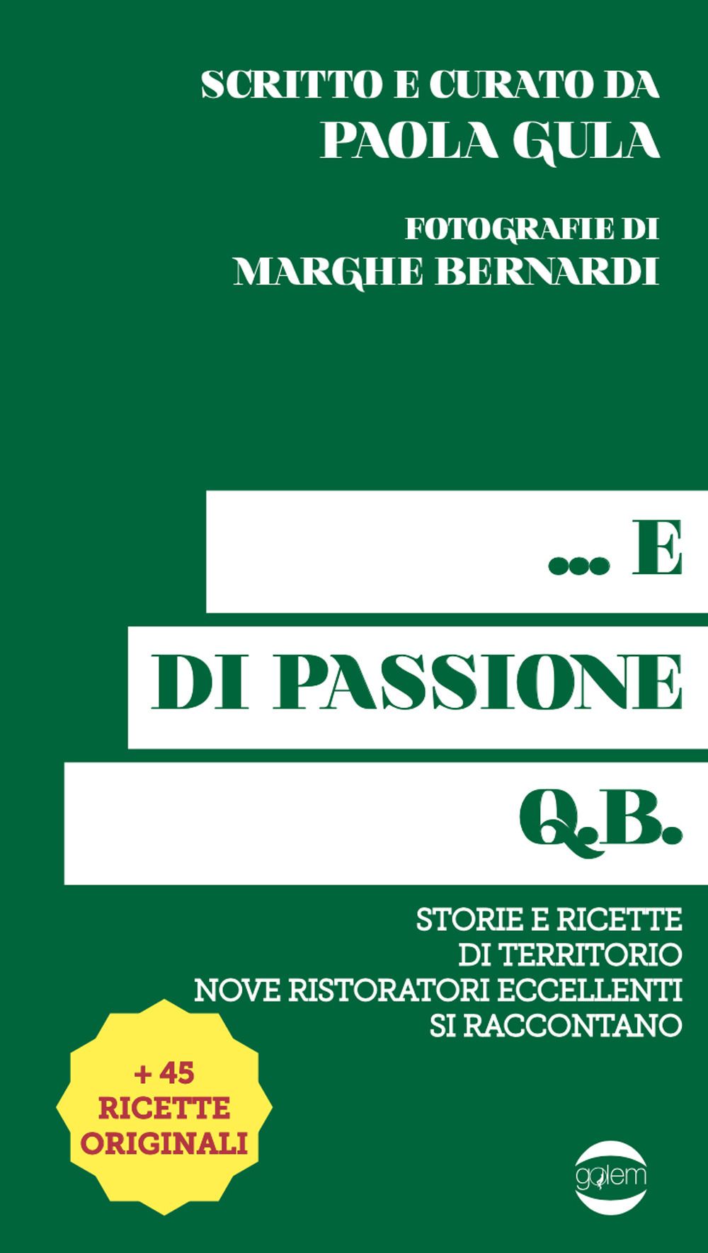 ... E di passione q.b.