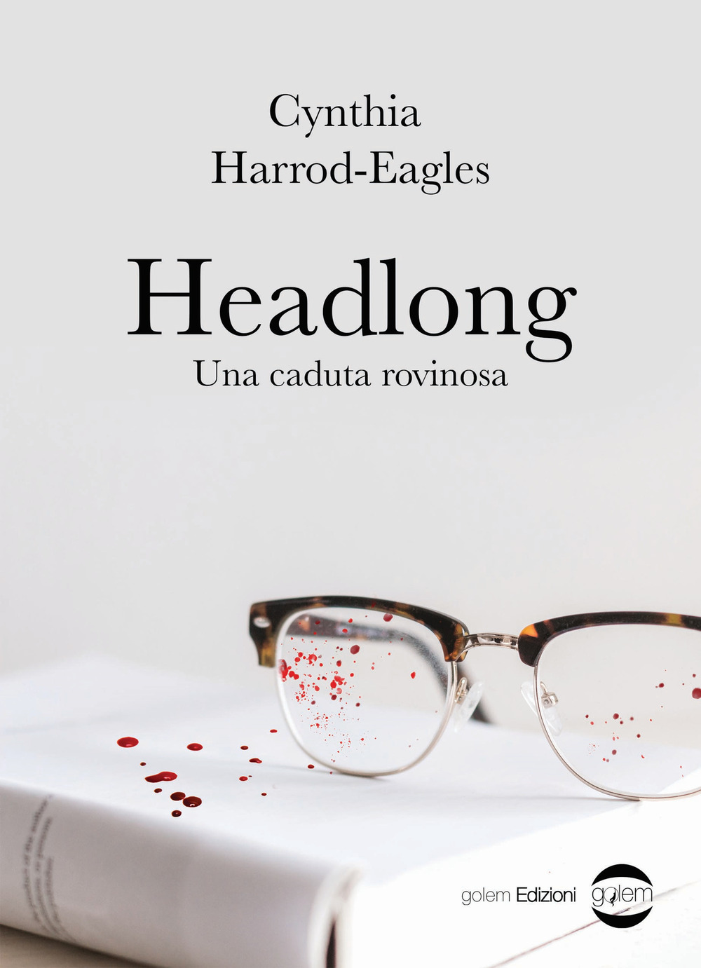 Headlong. Una caduta rovinosa