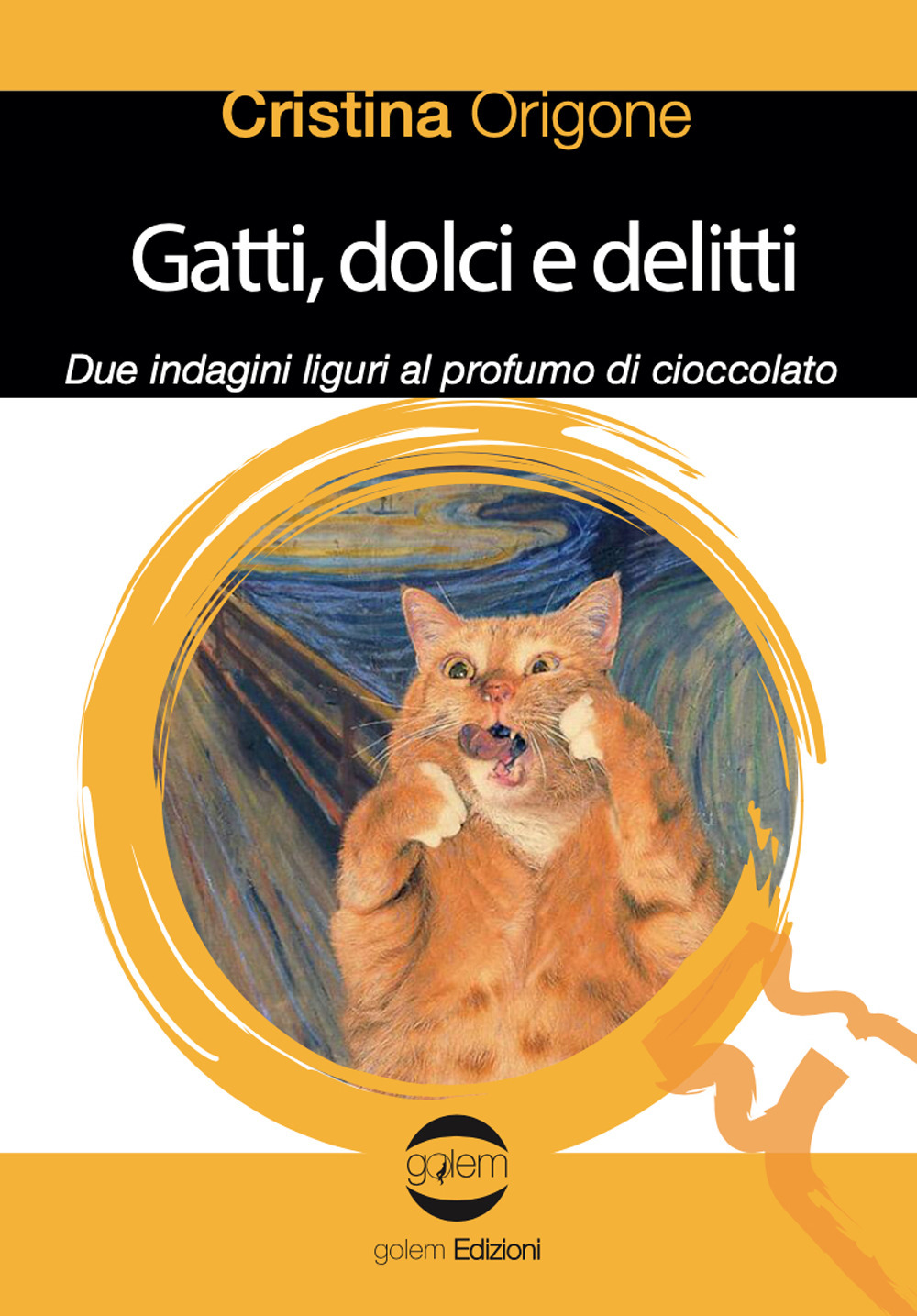 Gatti, dolci e delitti. Due indagini liguri al profumo d cioccolato