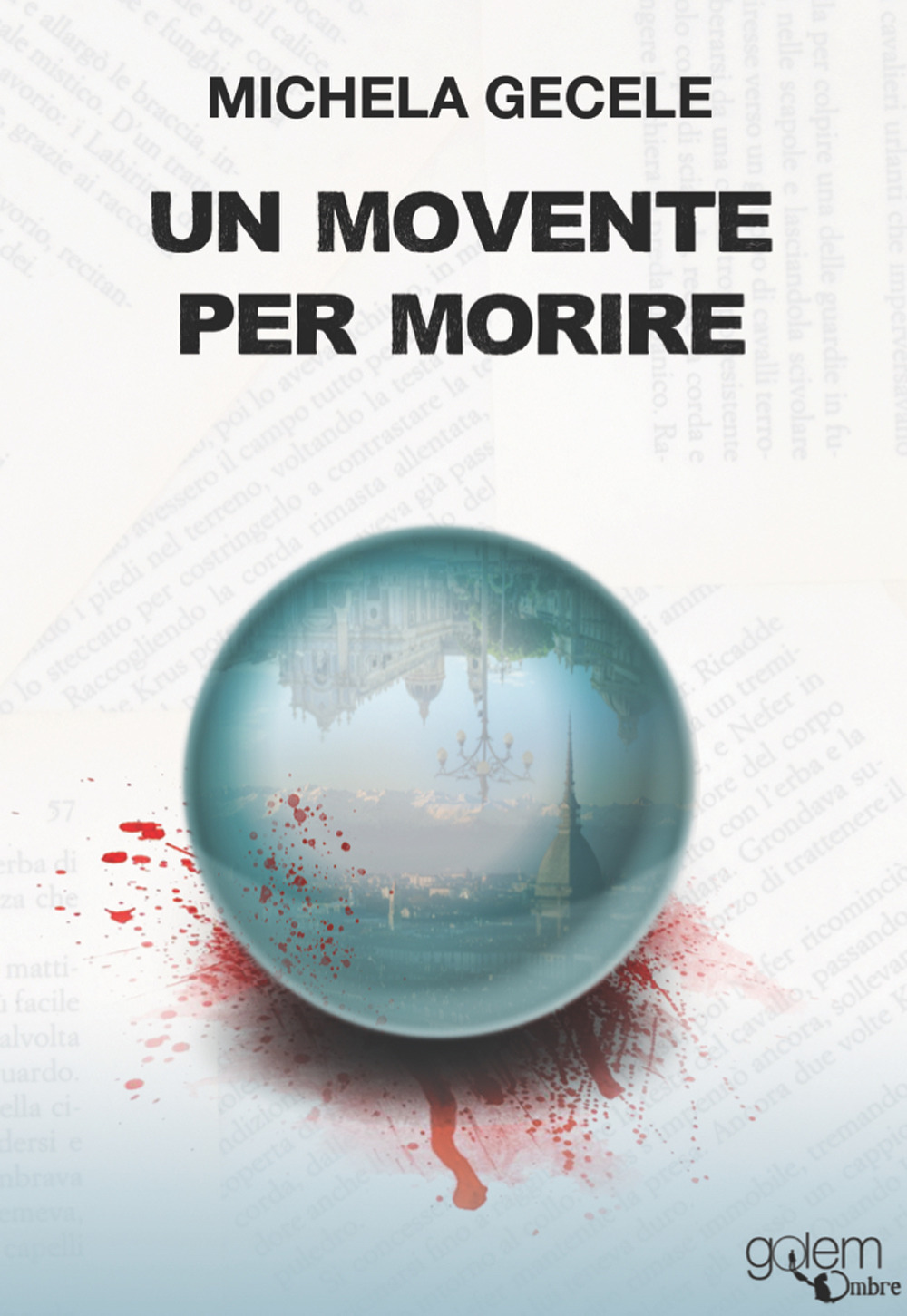 Un movente per morire