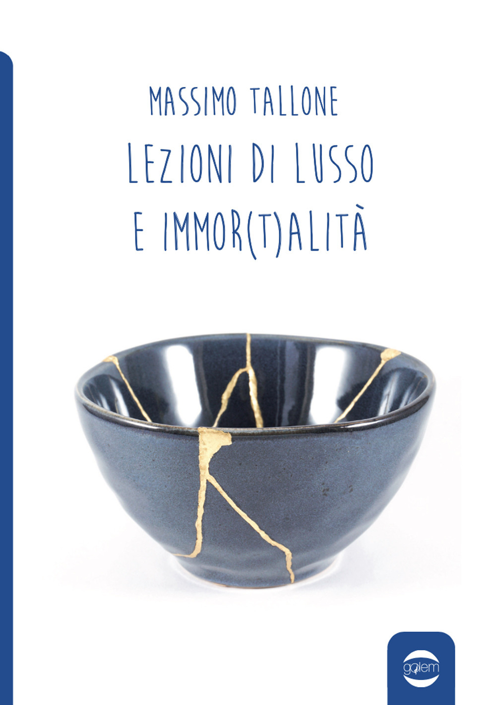 Lezioni di lusso e di immor(t)alità