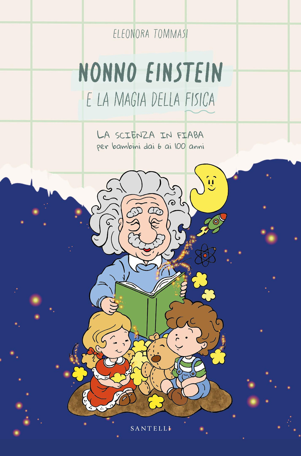 Nonno Einstein e la magia della fisica...