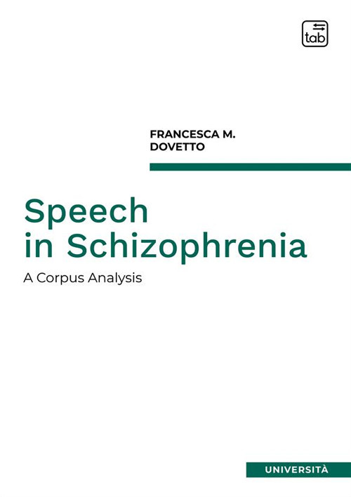 Speech in Schizophrenia. A corpus analysis