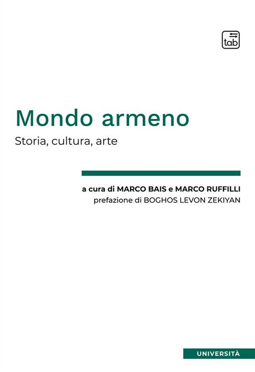 Mondo armeno. Storia, cultura, arte