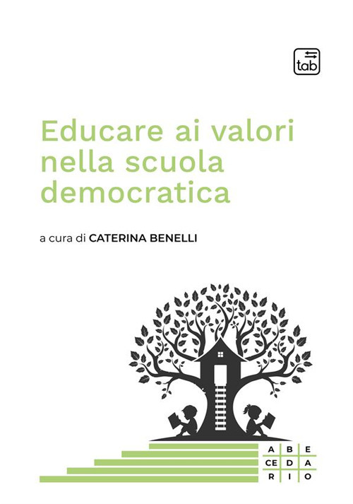 Educare ai valori nella scuola democratica