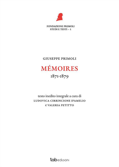 Mémoires. 1871-1879. Nuova ediz.