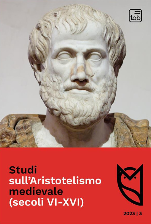 Studi sull'Aristotelismo medievale (secoli VI-XVI) (2023). Vol. 3: Dicembre