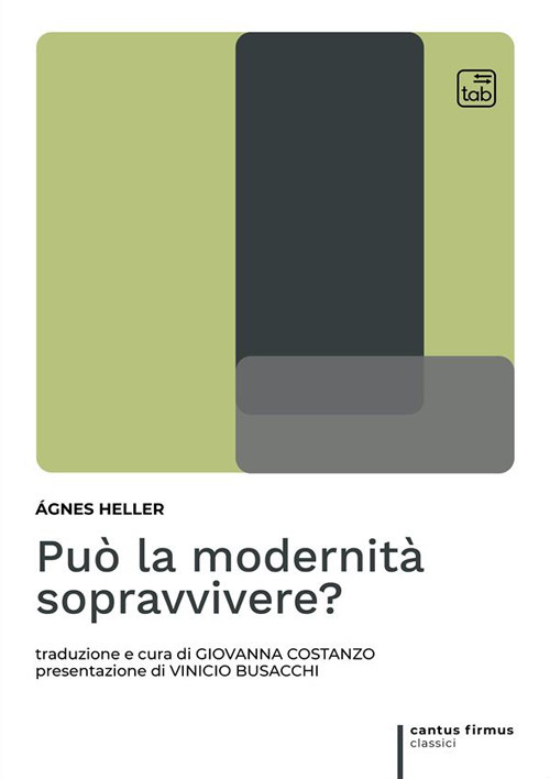 Può la modernità sopravvivere?