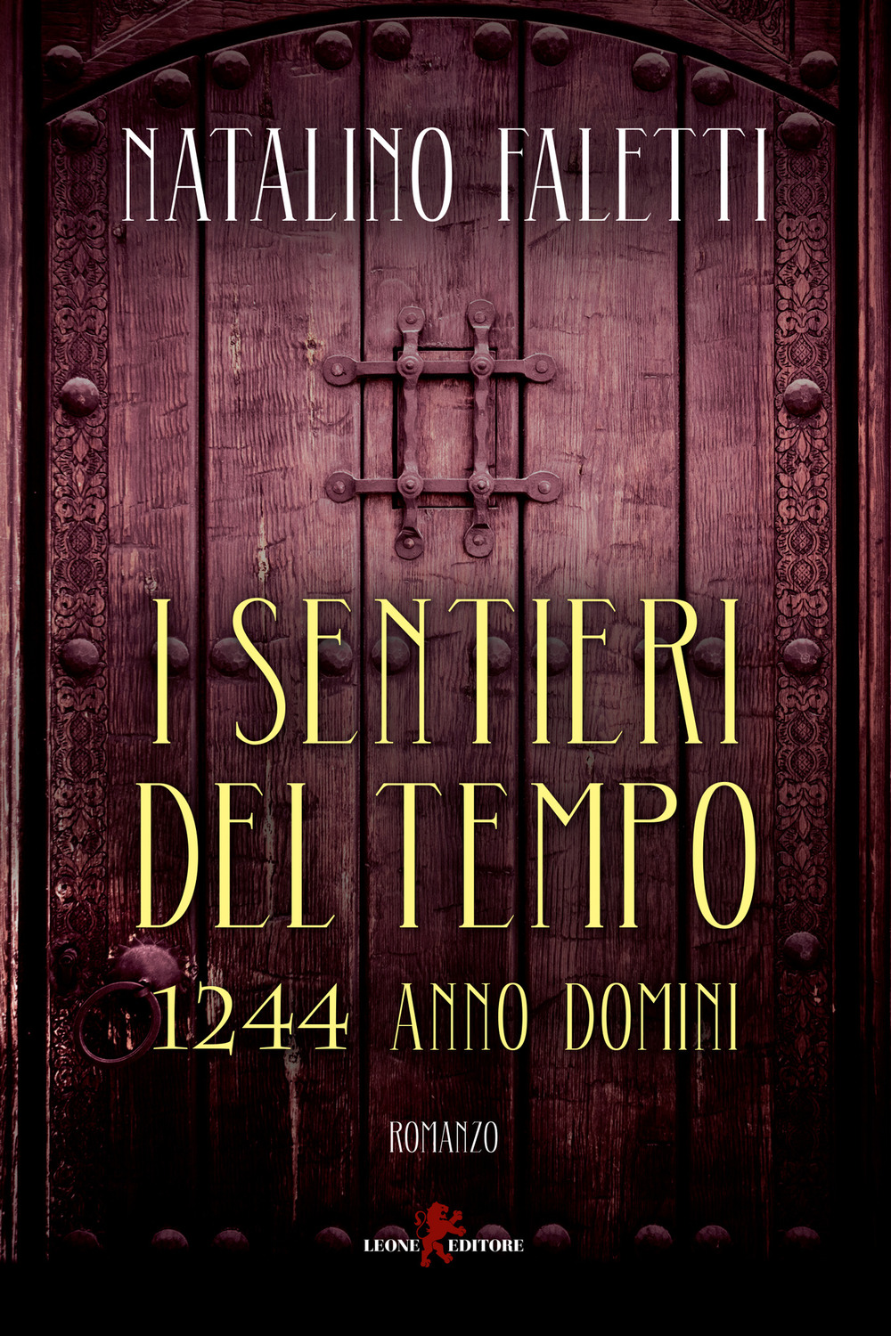 I sentieri del tempo. 1244 Anno Domini