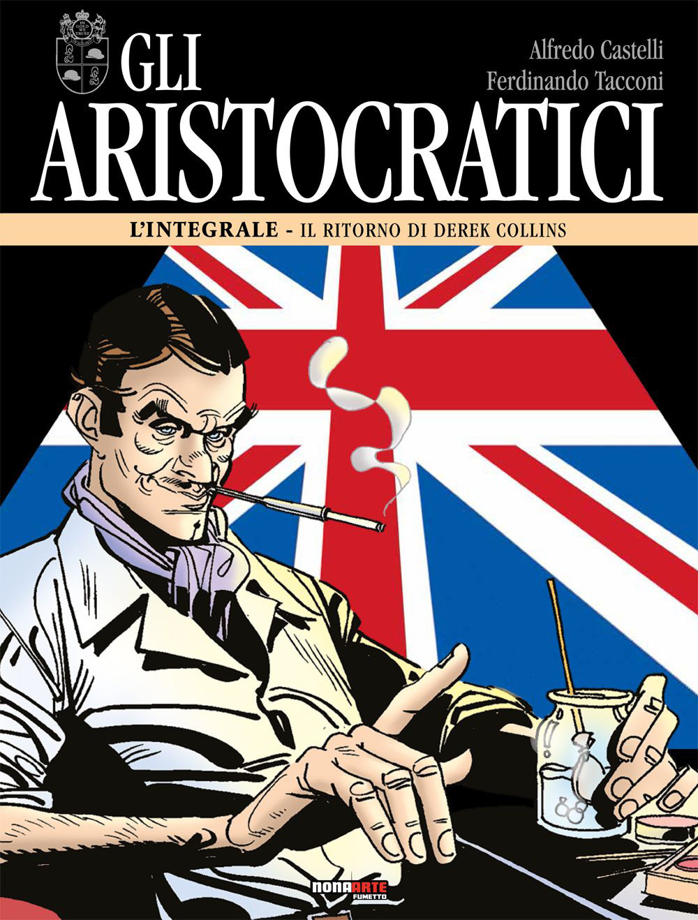 Gli aristocratici. L'integrale. Vol. 12: Il ritorno di Derek Collins
