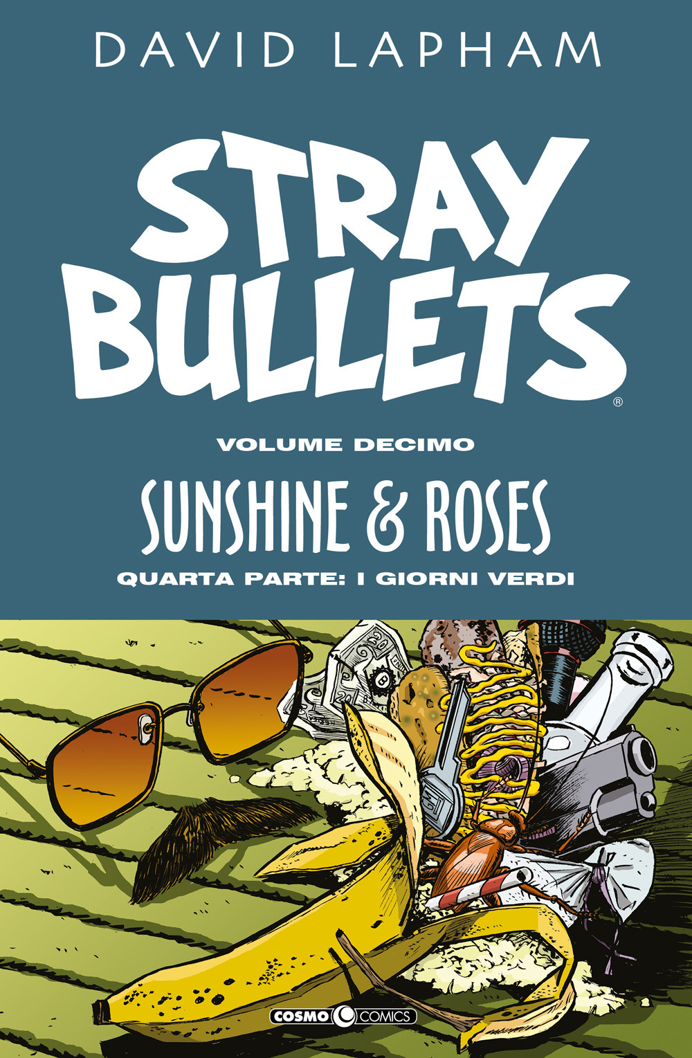 Stray bullets. Vol. 10: Sunshine & roses. Quarta parte: I giorni verdi