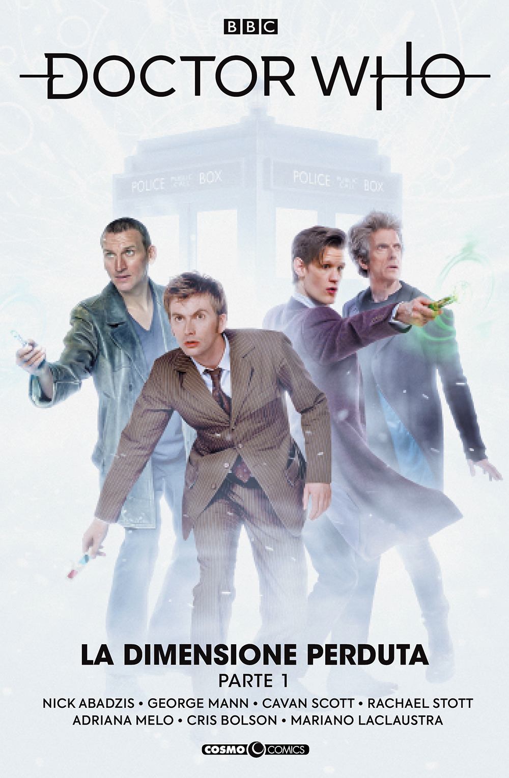 Doctor Who. Vol. 12: La dimensione perduta. Parte 1