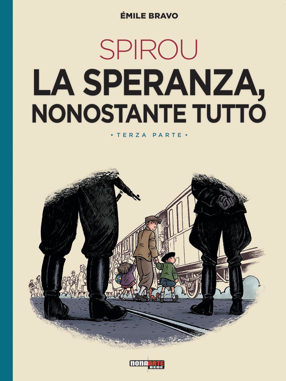 La speranza, nonostante tutto. Spirou. Vol. 3