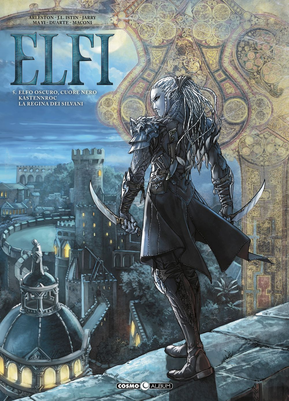 Elfi. Vol. 5: Elfo scuro, cuore nero-Kastennroc-La regina dei Silvani