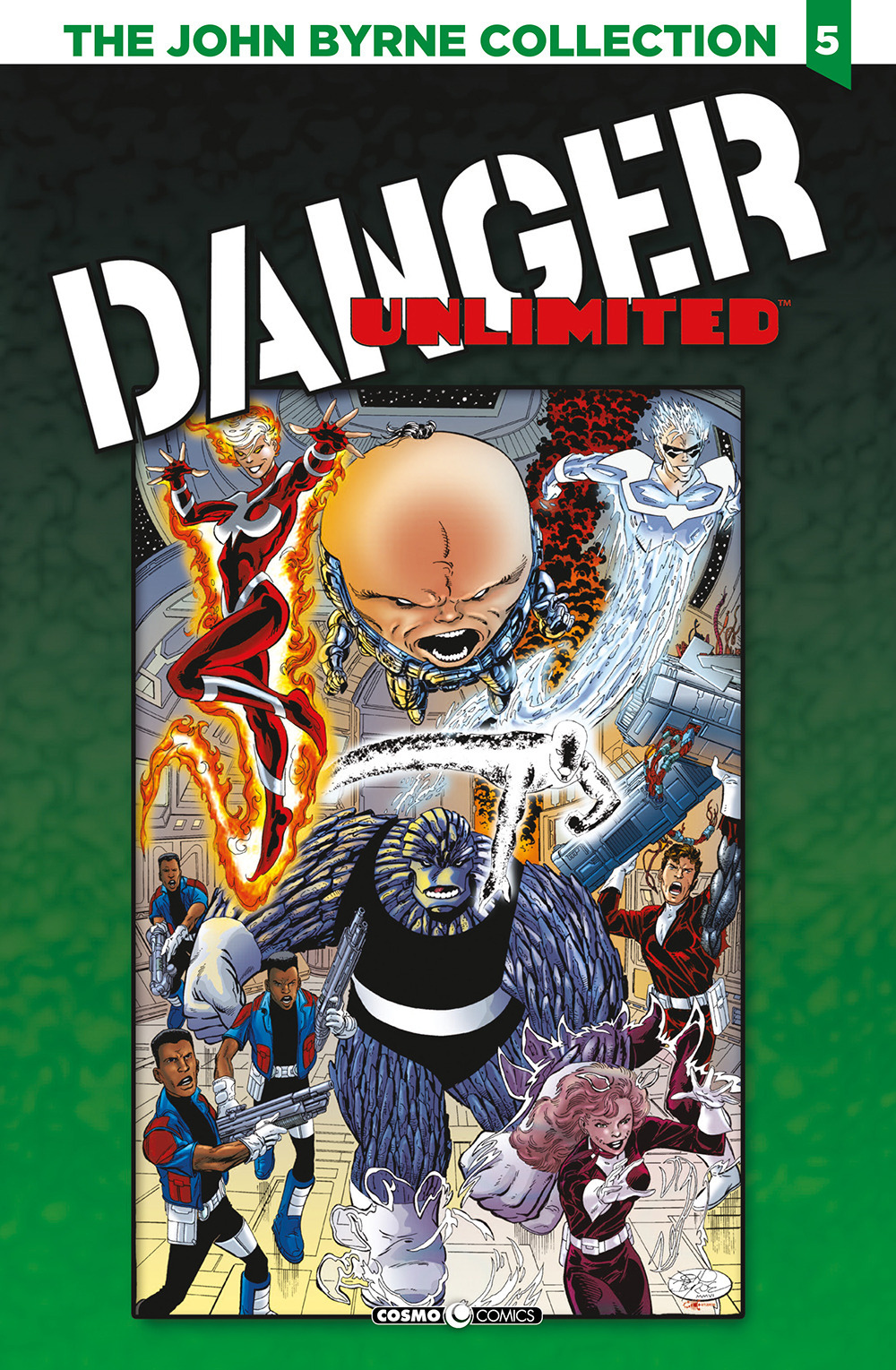 The John Byrne collection. Vol. 5: Danger unlimited-Babe