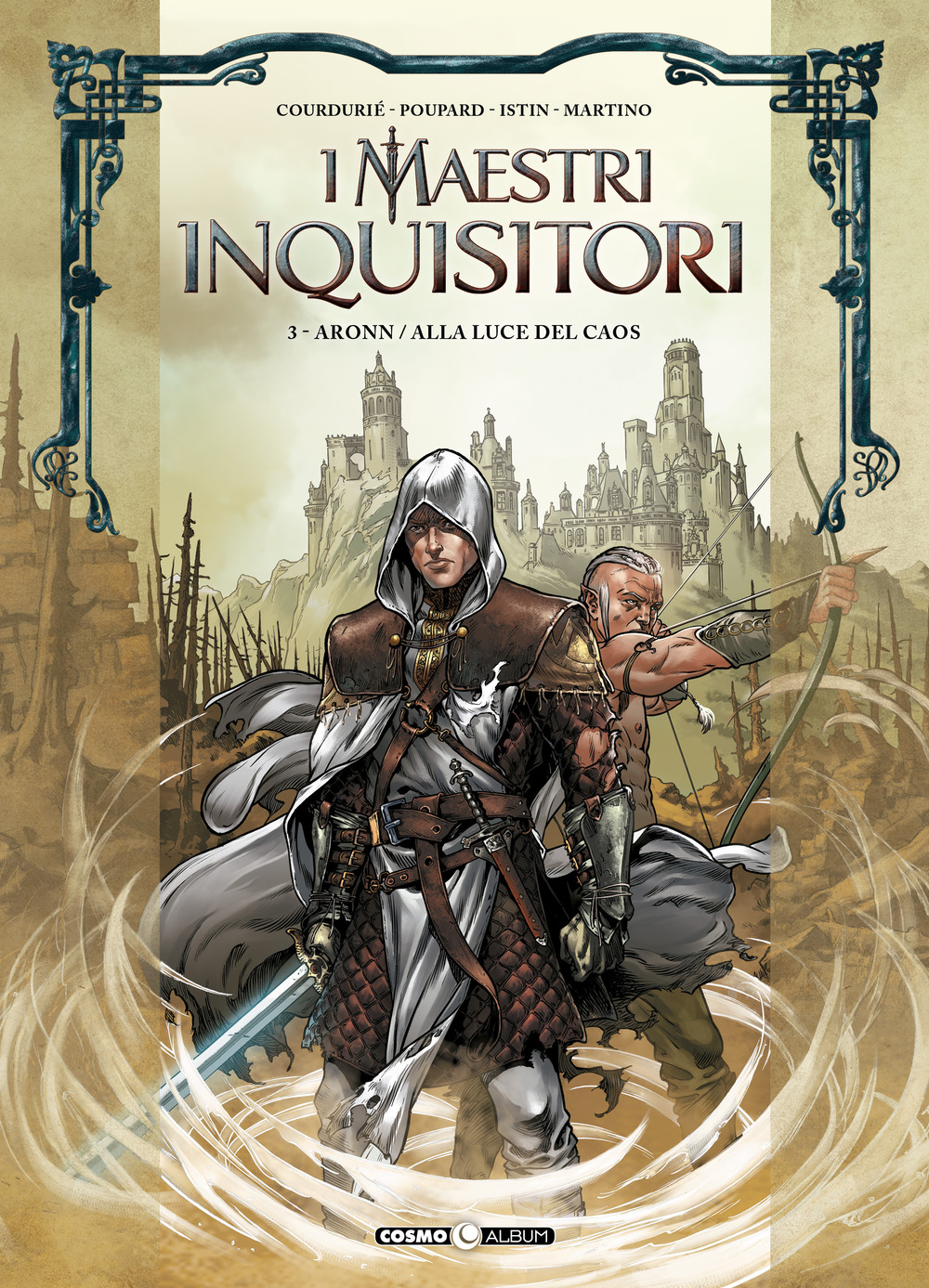 I maestri inquisitori. Vol. 3: Aronn-Alla luce del caos