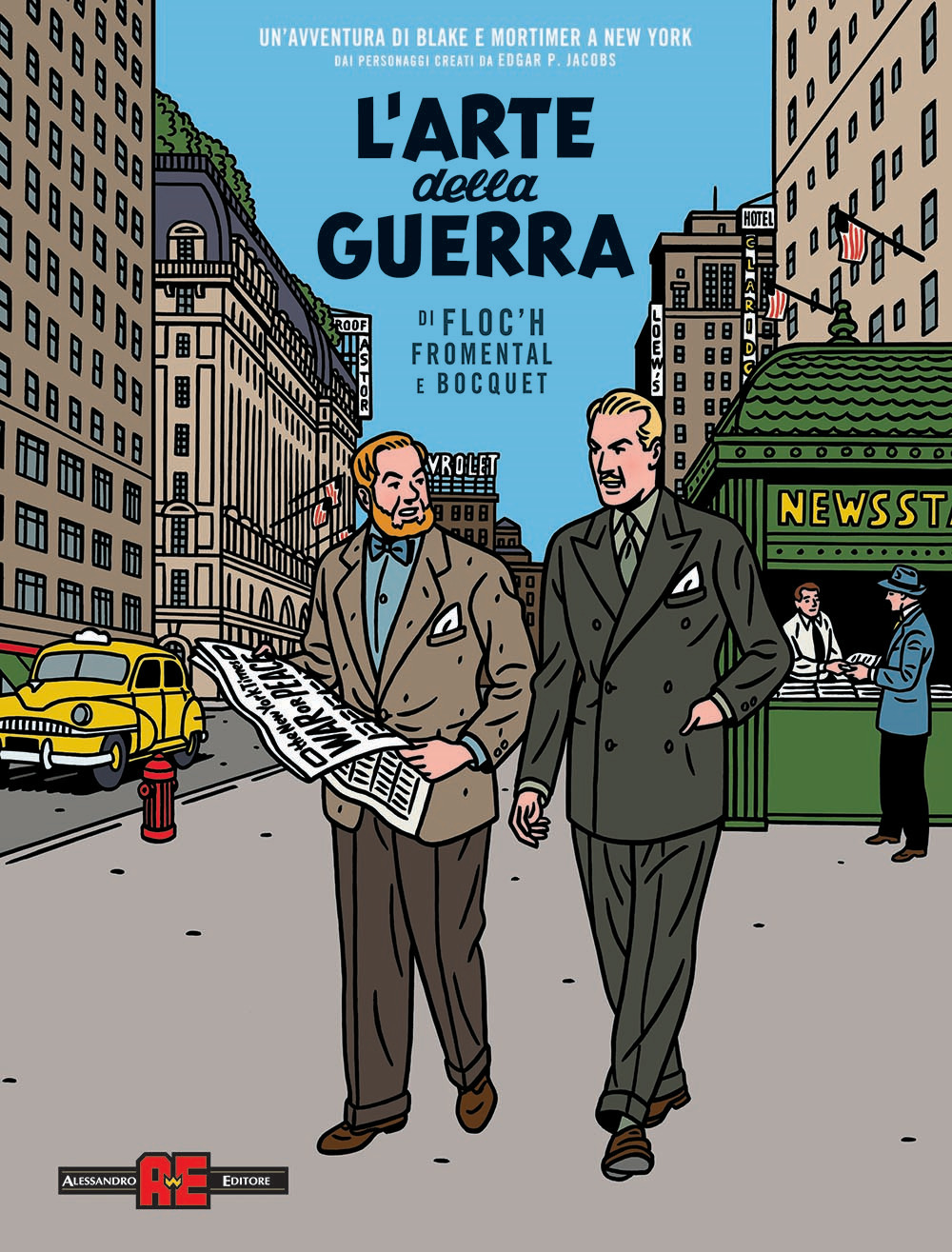 L'arte della guerra. Un'avventura di Blake e Mortimer a New York