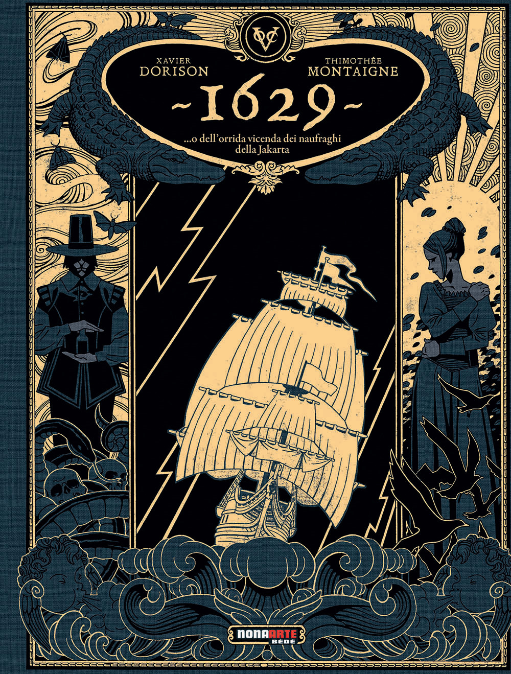 1629... O dell'orrida vicenda dei naufraghi della Jakarta