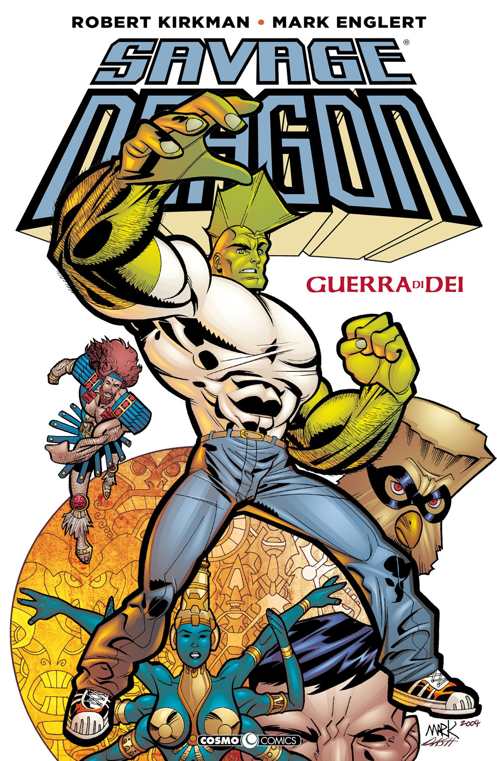 Guerra di dei. Savage Dragon