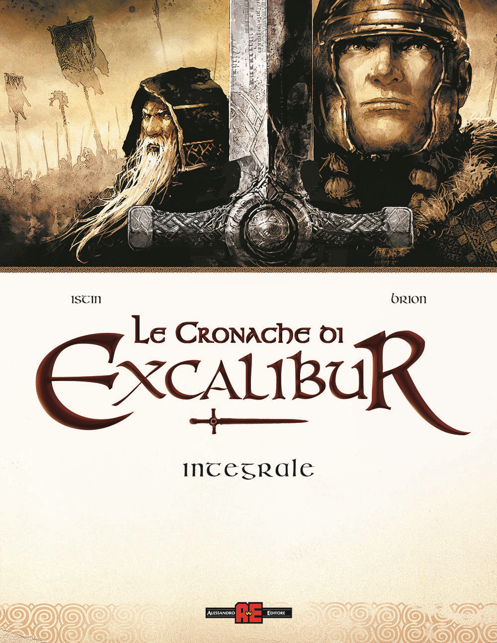 Le cronache di Excalibur. Ediz. integrale