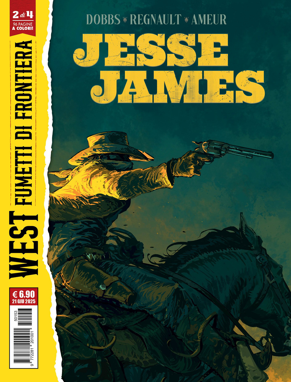 Jesse James. Wild Bill Hicock. Vol. 2
