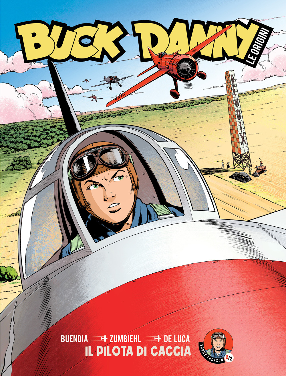 Buck Danny. Le origini. Vol. 2: Il pilota di caccia