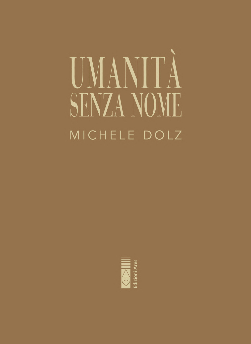 Umanità senza nome