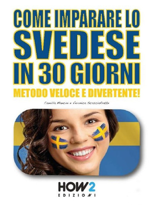 Come imparare lo svedese in 30 giorni