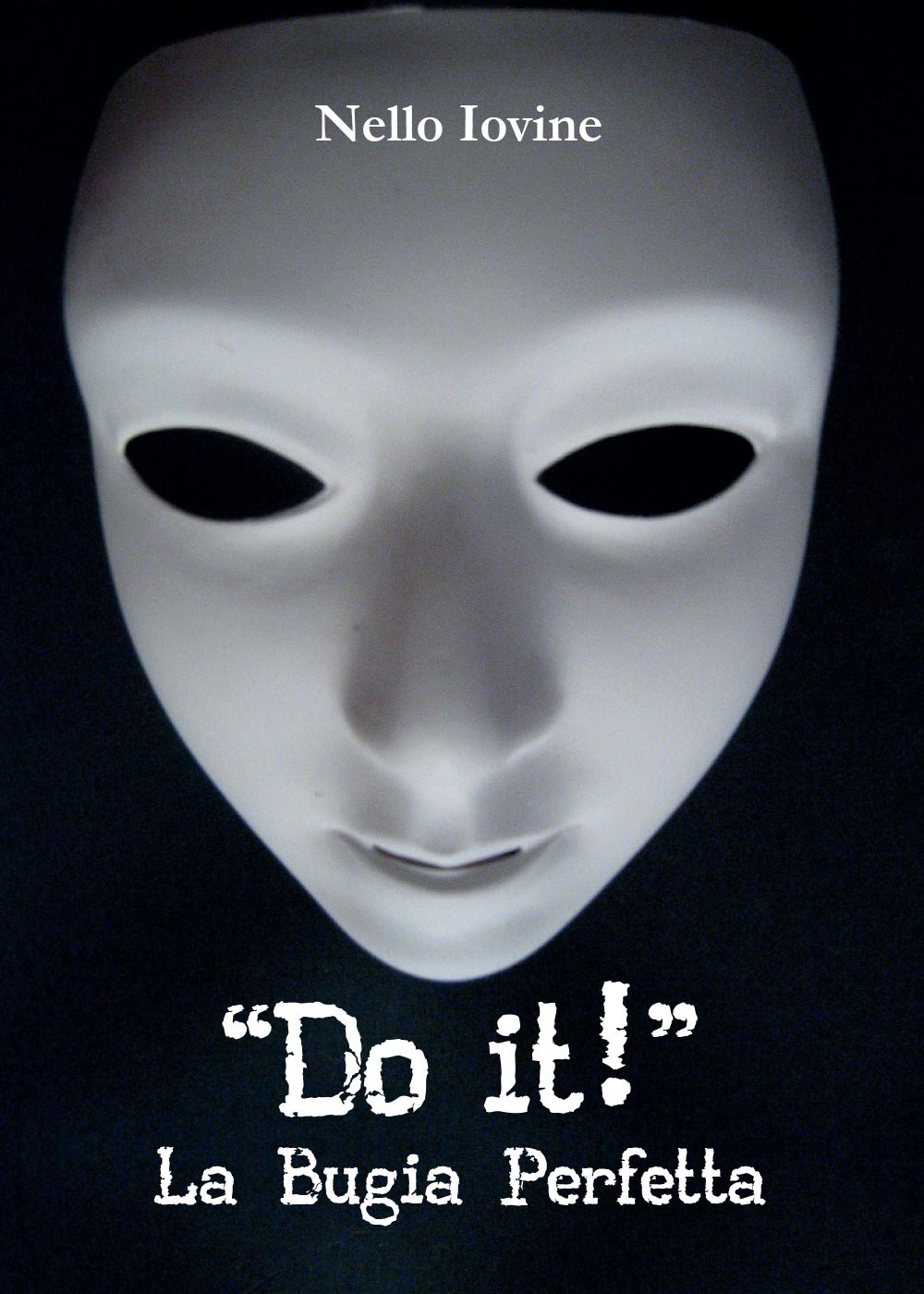 Do it! La bugia perfetta