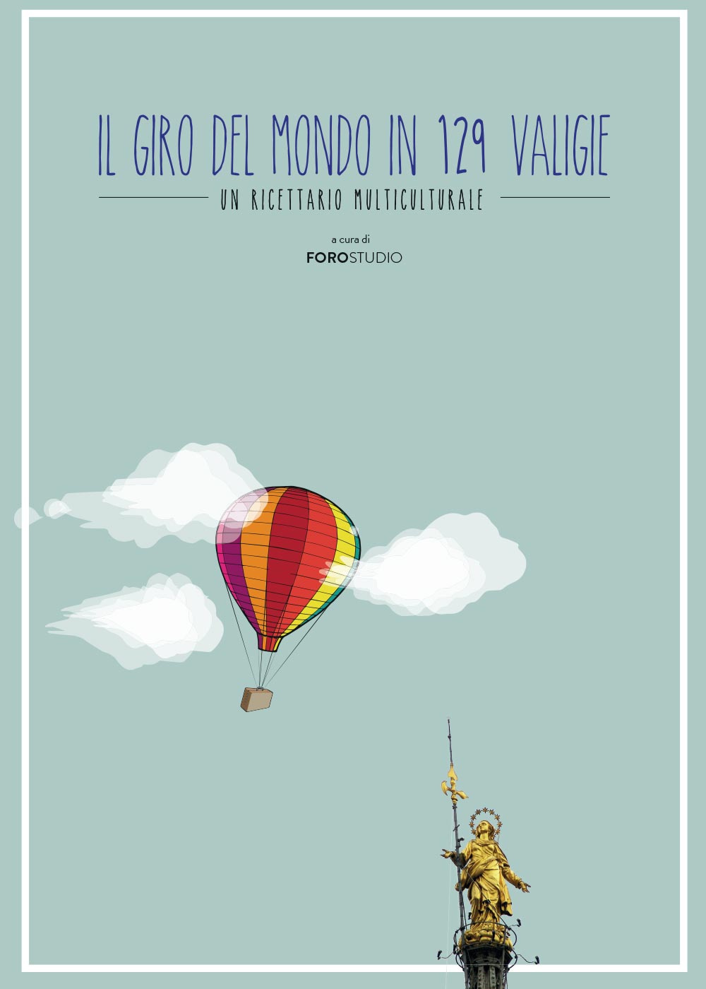 Il giro del mondo in 129 valigie